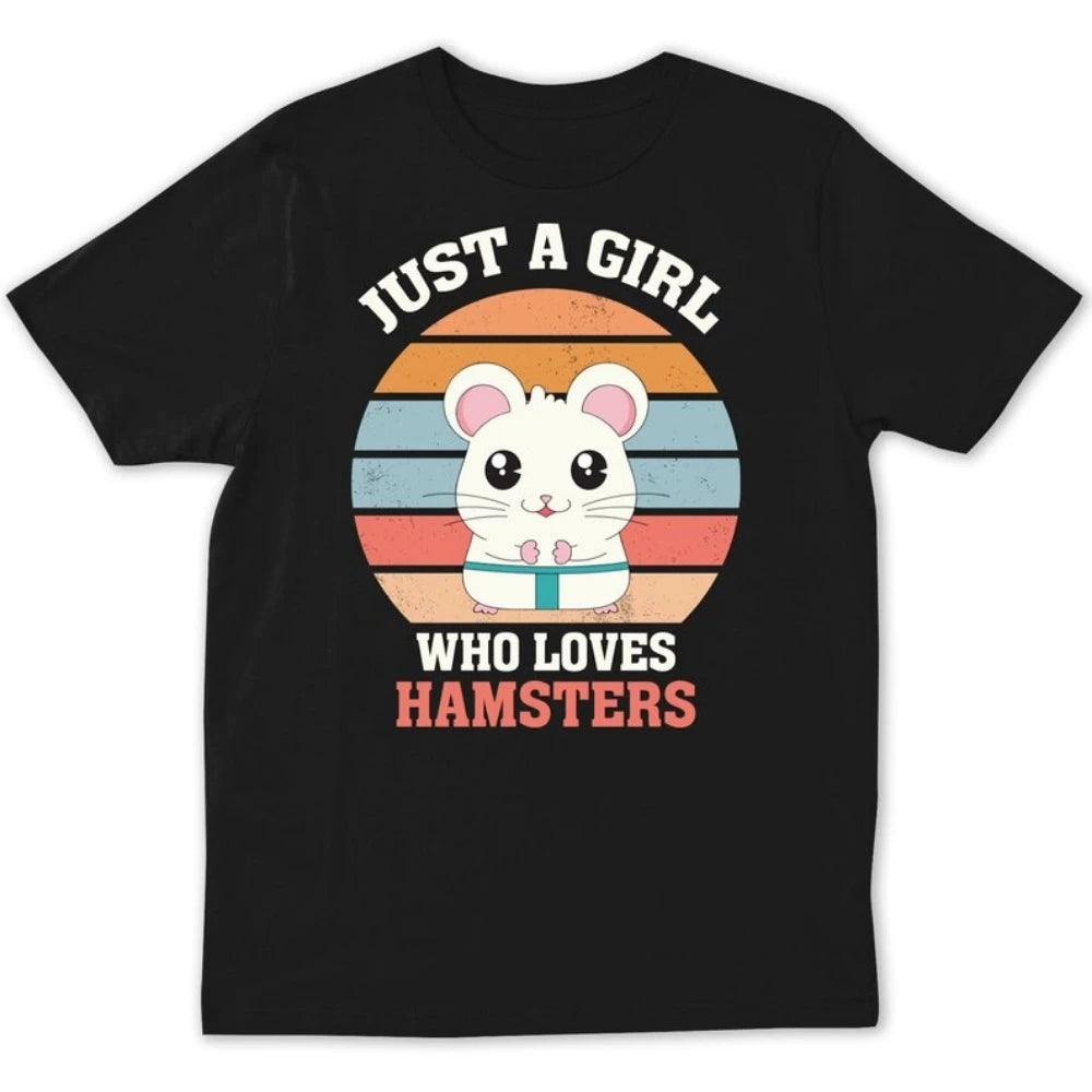 Hamster Lover Shirt Just A Girl Who Loves Hamsters Tee